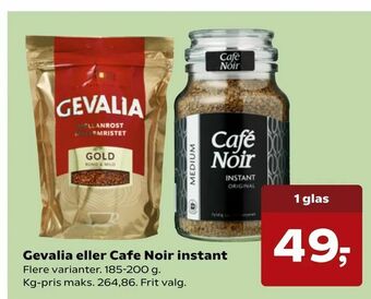 Kvickly Gevalia eller Cafe Noir instant tilbud
