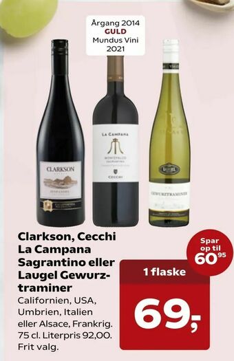 Kvickly Clarkson, Cecchi La Campana Sagrantino eller Laugel Gewurz traminer tilbud