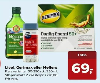 Kvickly Livol, Gerimax eller Møllers tilbud