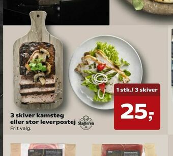 Kvickly 3 skiver kamsteg eller stor leverpostej tilbud
