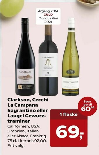 SuperBrugsen Clarkson, Cecchi La Campana Sagrantino eller Laugel Gewurztraminer tilbud