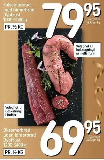 REMA 1000 Kalvemørbrad med bimørbrad el. oksemørbrad uden bimørbrad tilbud