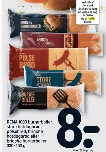 REMA 1000 Rema 1000 burgerboller, store hotdogbrød, pølsebrød, brioche hotdogbrød el. brioche burgerboller tilbud