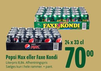 Min Købmand Pepsi max eller faxe kondi tilbud