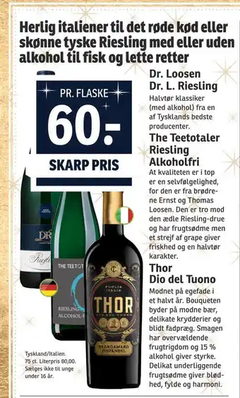 SPAR Dr. loosen dr. l. riesling, the teetotaler riesling alkoholfri, thor dio del tuono tilbud
