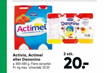 Bilka Activia, Actimel eller Danonino tilbud