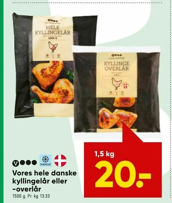 Bilka Vores hele danske kyllingelår eller -overlår tilbud