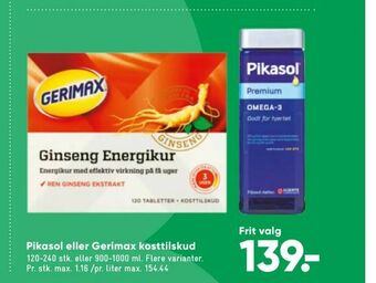 Bilka Pikasol eller Gerimax kosttilskud tilbud