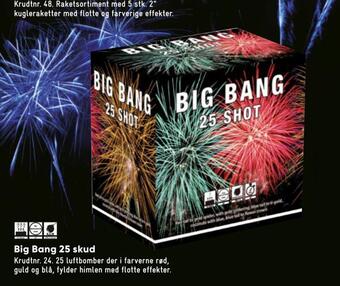 Bilka Big bang 25 skud tilbud