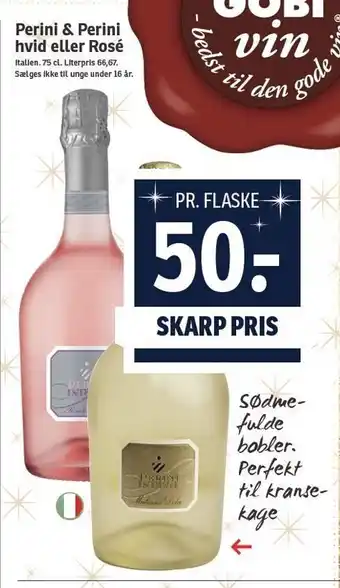 Perini & perini hvid el. rosé