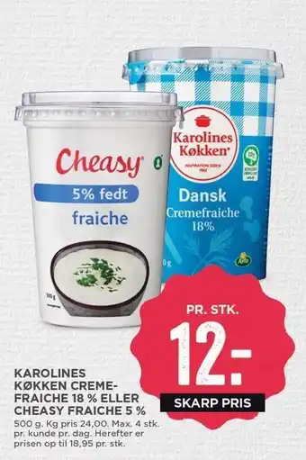 MENY Karolines køkken cremefraiche 18% eller cheasy fraiche 5% tilbud