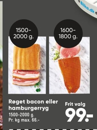 Bilka Røget Bacon eller Hamburgerryg tilbud