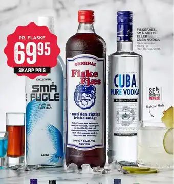 MENY Fiskefjæs, små shots eller cuba vodka tilbud
