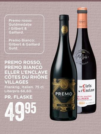 MENY Premo rosso, premo bianco eller l'enclave côtes du rhône villages tilbud