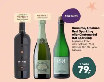 Unanime, amaluna brut sparkling eller chateau del ish sparkling