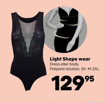Kvickly Light shape wear tilbud