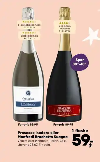 SuperBrugsen Prosecco isadora eller manfredi brachetto suagna tilbud