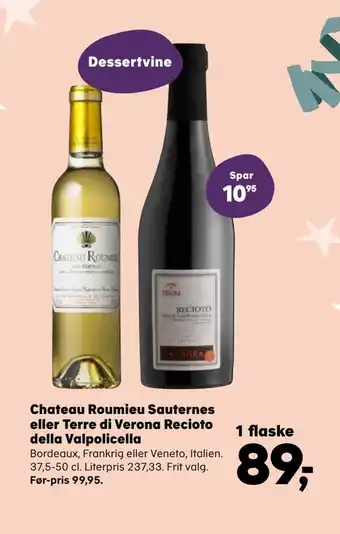SuperBrugsen Chateau roumieu sauternes eller terre di verona recioto della valpolicella tilbud