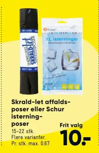 Skrald-let affaldsposer eller Schur isterningposer