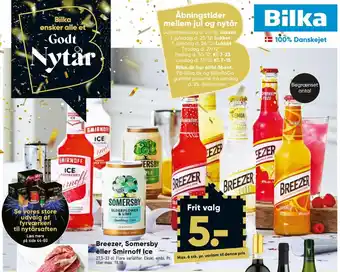 Bilka Breezer,Somersby eller Smirnoff Ice tilbud