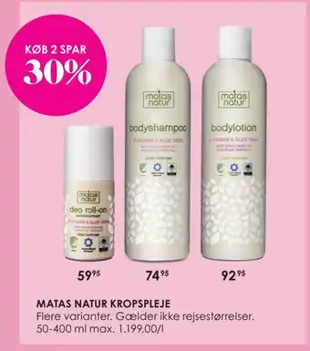 Matas Matas natur kropspleje tilbud