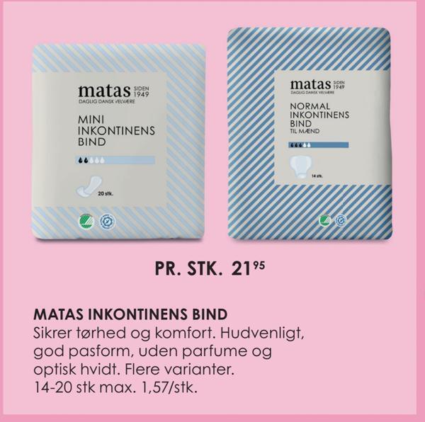 Matas inkontinens bind tilbud hos Matas