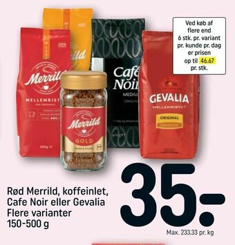 REMA 1000 Rød Merrild, koffeinlet, Cafe Noir eller Gevalia tilbud