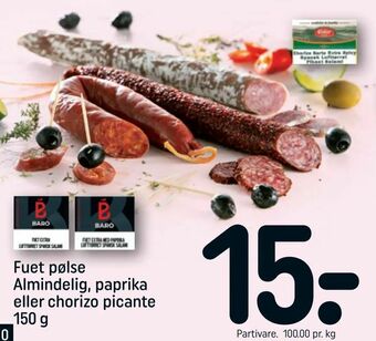 REMA 1000 Fuet pølse Almindelig, paprika eller chorizo picante tilbud
