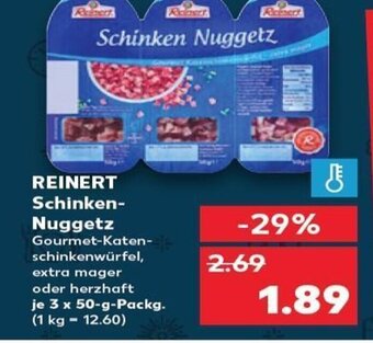 Kaufland Reinert Schinken-Nuggetz tilbud