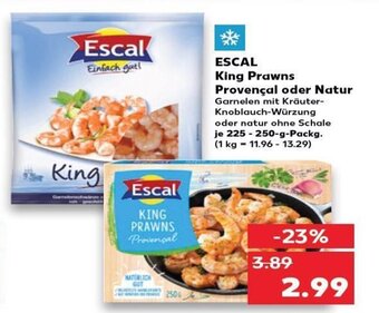 Kaufland Escal King Prawns Provencal Oder Natur tilbud
