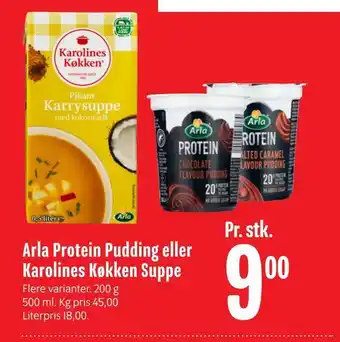 Min Købmand Arla protein pudding eller karolines køkken suppe tilbud