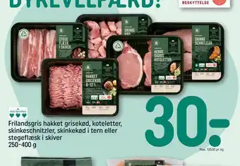 REMA 1000 Frilandsgris hakket grisekød, koteletter, skinkeschnitzler, skinkekød i tern eller stegeflæsk i skiver tilbud
