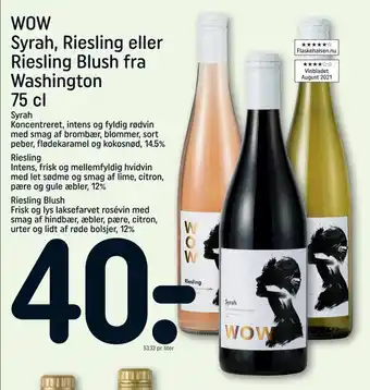 REMA 1000 Wow syrah, riesling eller riesling blush fra washington tilbud