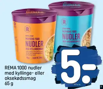 REMA 1000 Rema 1000 nudler m. kyllinge el. oksekødssmag tilbud