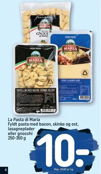 REMA 1000 La pasta di maria fyldt pasta m. bacon, skinke og ost, lasagneplader el. gnocchi tilbud