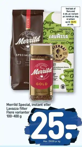 REMA 1000 Merrild special, instant el. lavazza filter tilbud