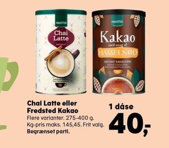 Chai Latte eller Fredsted Kakao