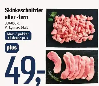 Skinkeschnitzler el. -tern plus-pris