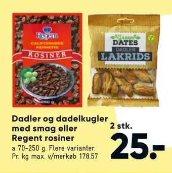 Bilka Dadler og dadelkugler med smag eller regent rosiner tilbud