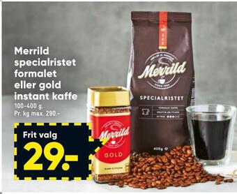 Bilka Merrild specialristet formalet eller gold instant kaffe tilbud