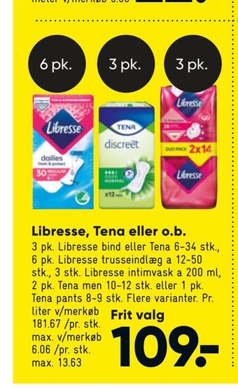 Bilka Libresse, tena eller o.b tilbud