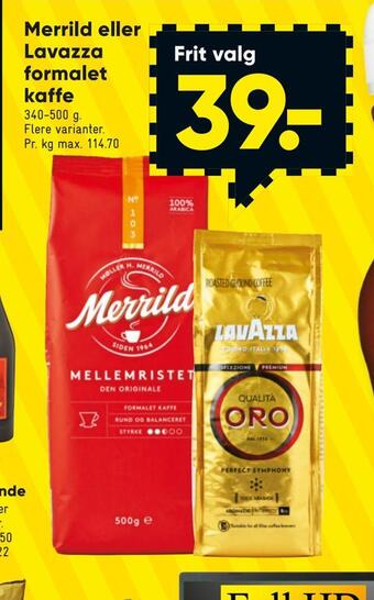 Bilka Merrild eller lavazza formalet kaffe tilbud