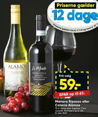 Bilka Manara ripasso eller catena alamos tilbud