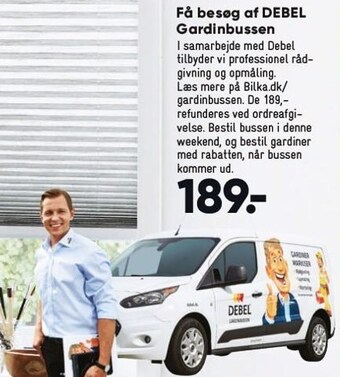Bilka Få besøg af debel gardinbussen tilbud