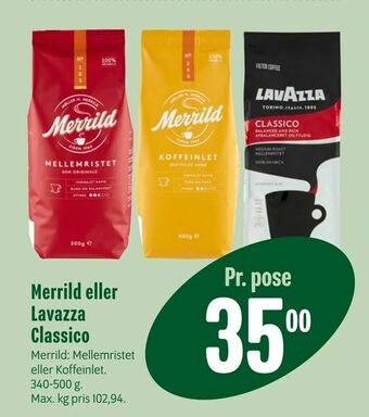 Min Købmand Merrild eller Lavazza Classico tilbud