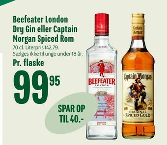 Min Købmand Beefeater London Dry Gin eller Captain Morgan Spiced Rom tilbud