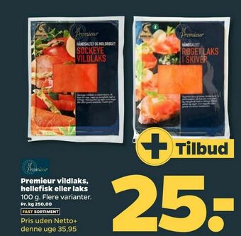 Netto Premieur vildlaks, hellefisk eller laks tilbud