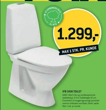 XL-BYG Ifø sign toilet tilbud