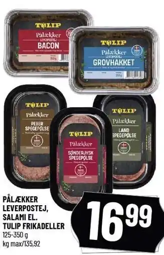 Løvbjerg Pålækker levpostej, salami el- tulip frikadeller tilbud
