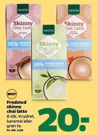 Fredsted skinny chai latte